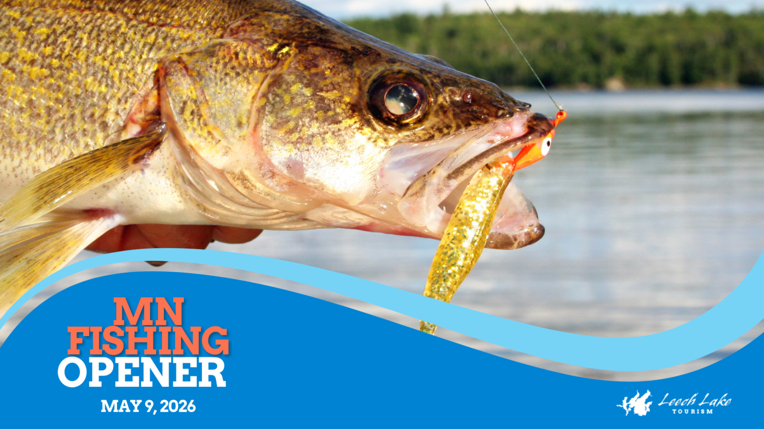 Minnesota Fishing Opener 2026 On Leech Lake Dates Tips And What To LLTB Blog Banner 1536x864 